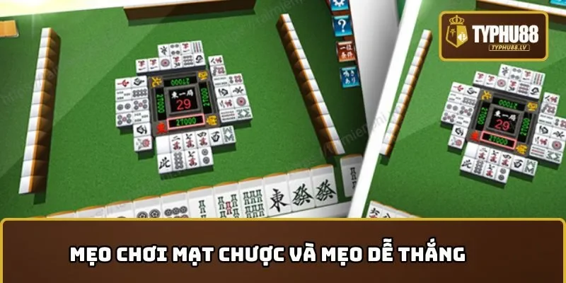 Cách Chơi Mạt Chược và mẹo dễ thắng
