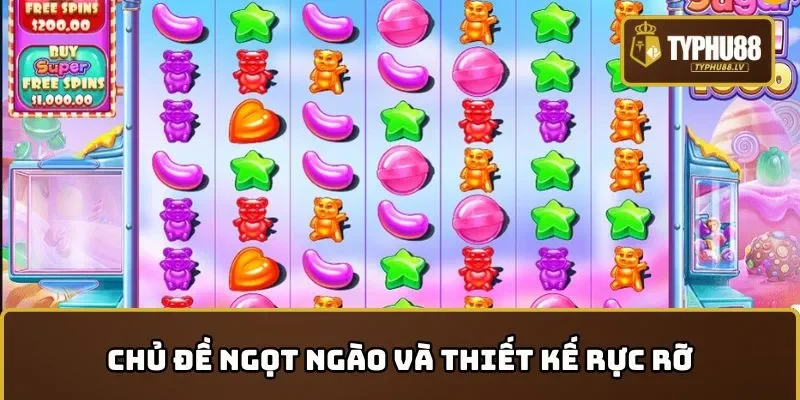 Hướng dẫn cách chơi Sugar Rush với chủ đề thú vị